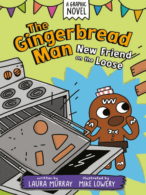 Title details for The Gingerbread Man by Laura Murray - Wait list
